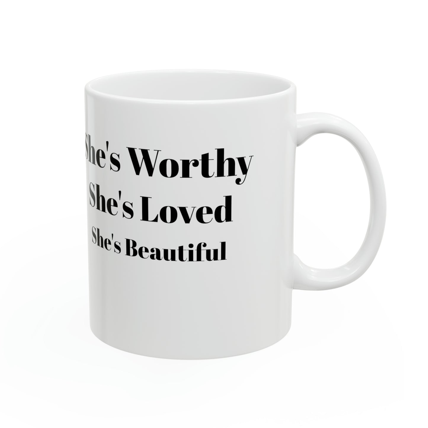 She's Worthy Mug