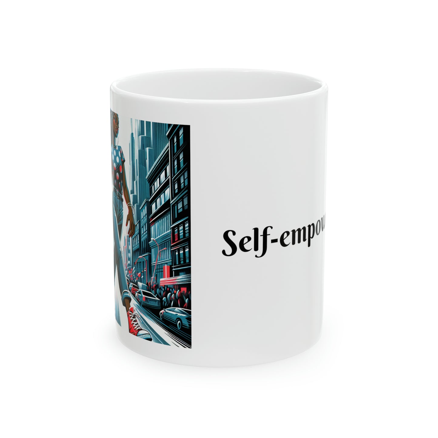 Self-empowerment -Ceramic Mug, 11oz